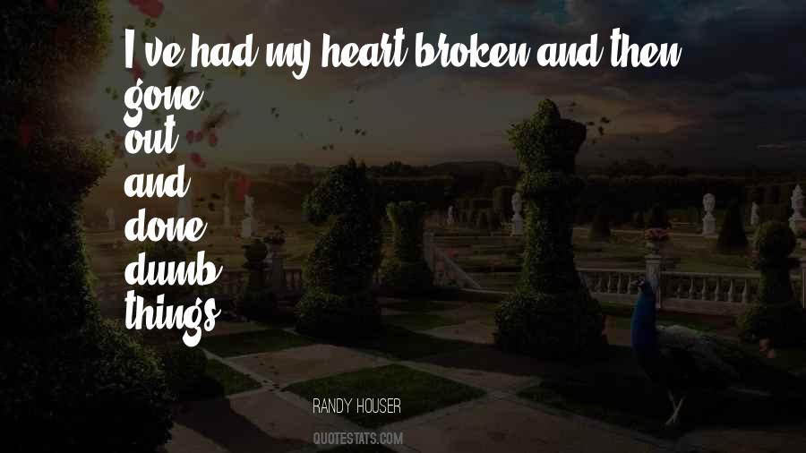 Gone And Done Quotes #1648200