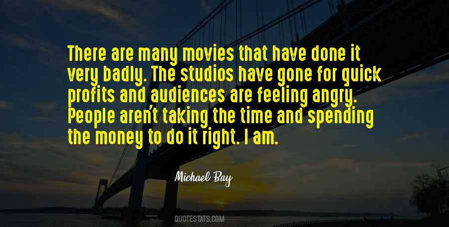 Gone And Done Quotes #1682453