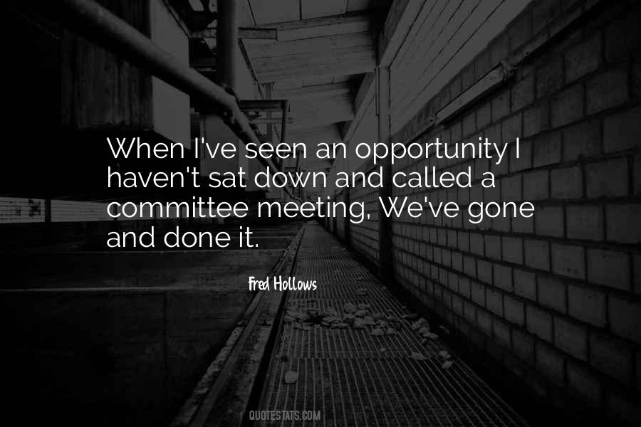 Gone And Done Quotes #407458