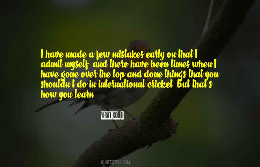 Gone And Done Quotes #572871