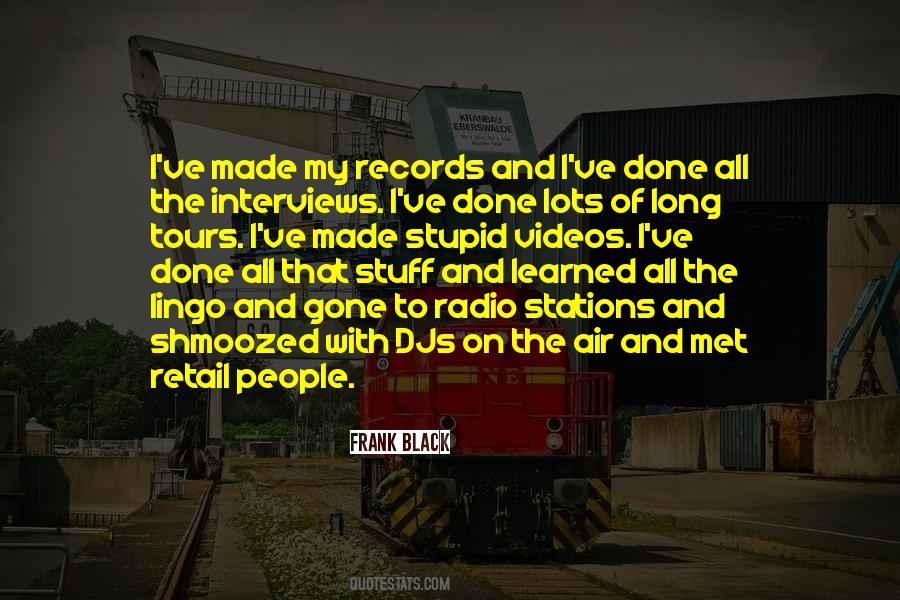 Gone And Done Quotes #980387