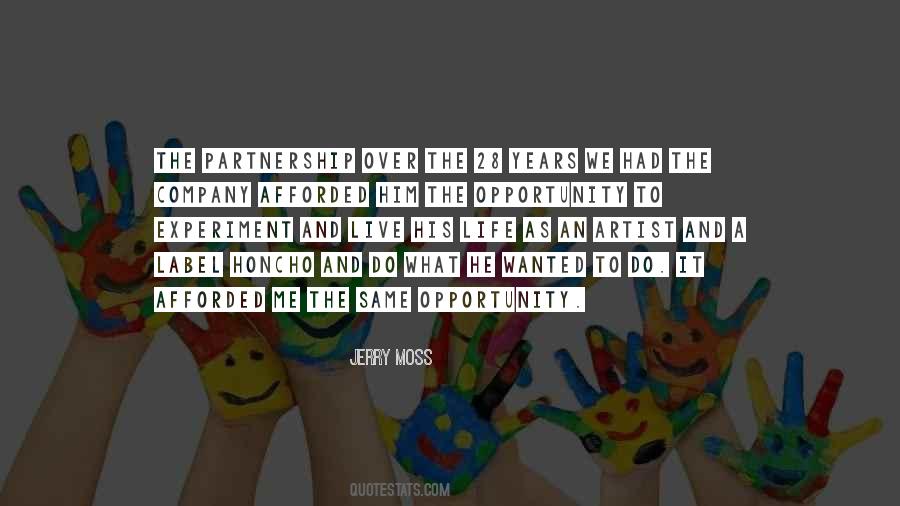 Afforded The Opportunity Quotes #858584