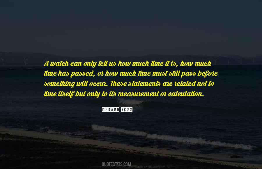 Quotes About Time Measurement #1721531