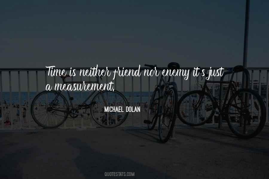 Quotes About Time Measurement #698720