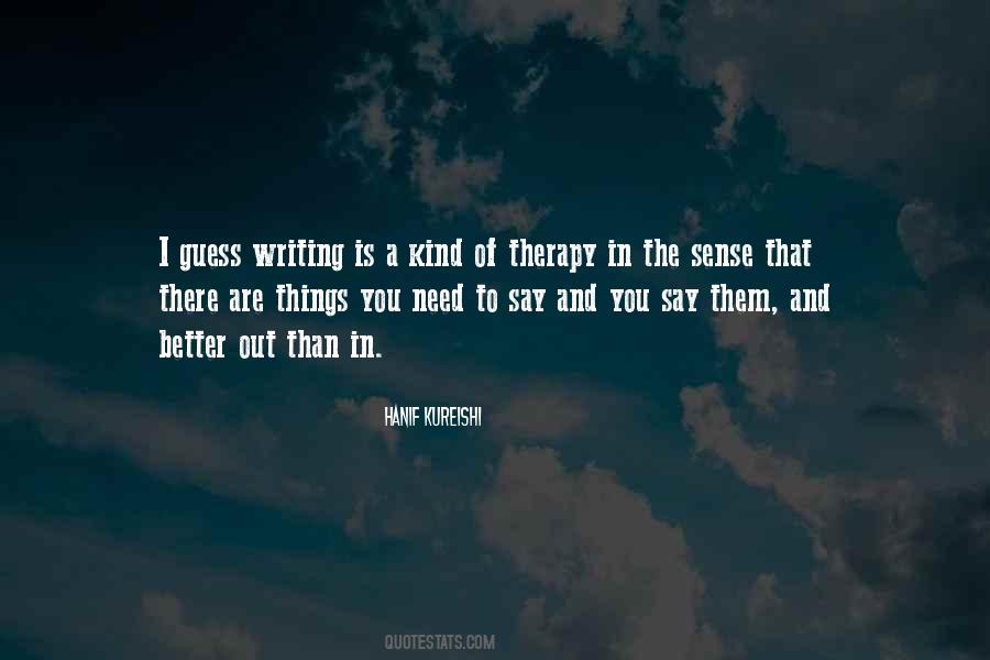 Quotes About Writing Therapy #1160448
