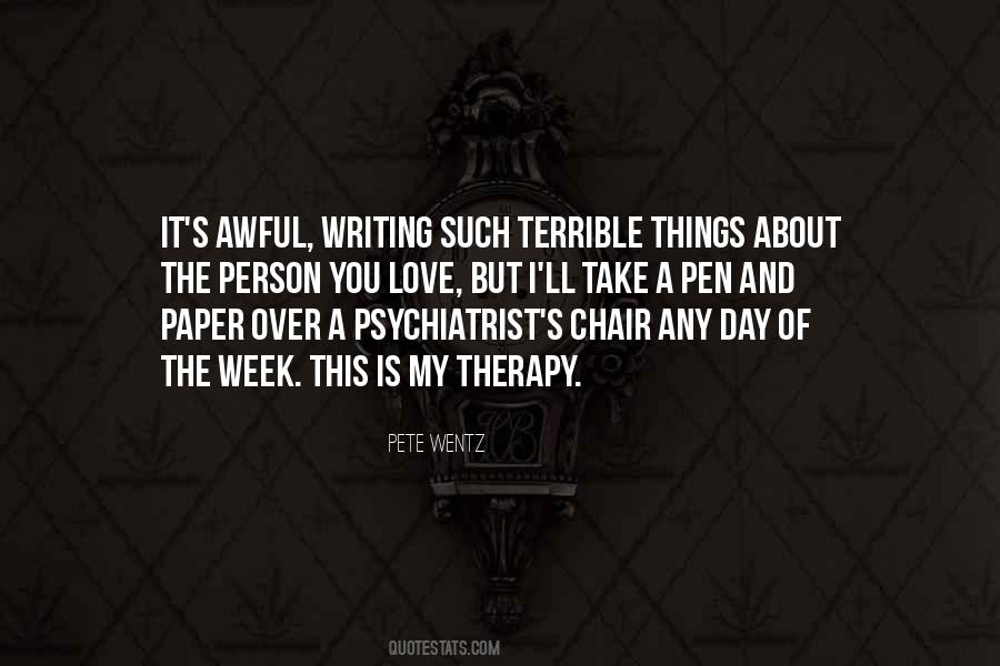 Quotes About Writing Therapy #1209318