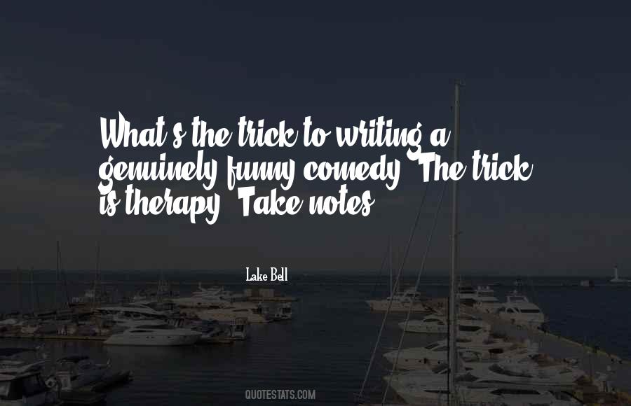 Quotes About Writing Therapy #1687950