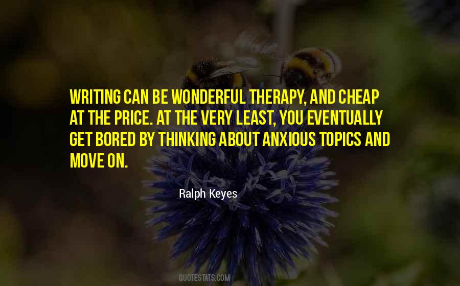 Quotes About Writing Therapy #352449