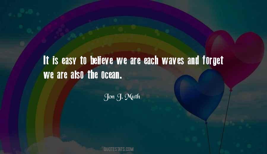 Quotes About Ocean Waves #155586