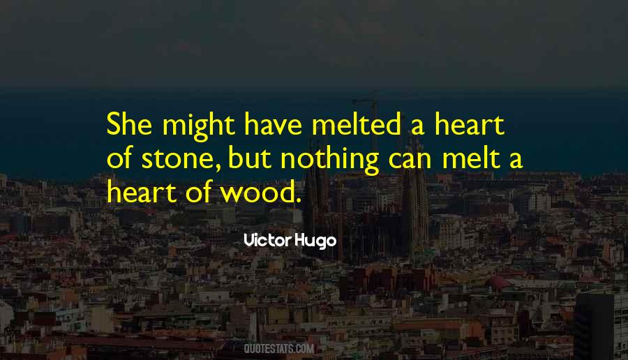 Quotes About A Heart Of Stone #1419030