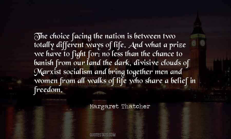 Quotes About Choice And Freedom #769447