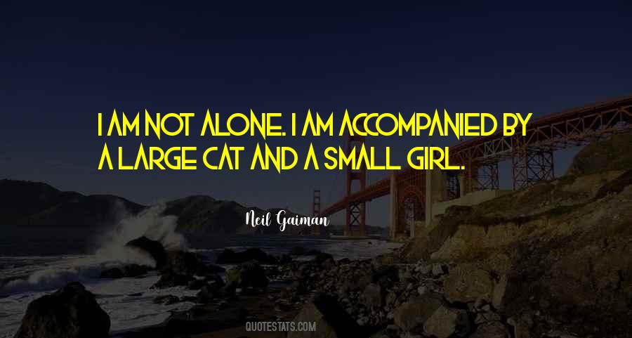 Quotes About Alone Girl #1110655