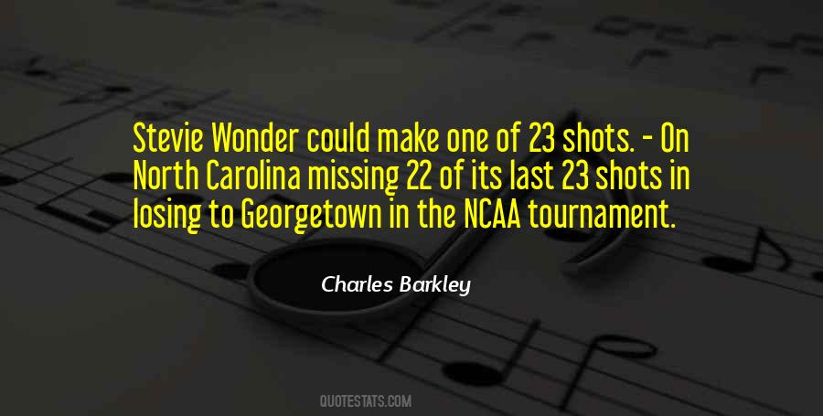 Quotes About Missing Shots #1345718