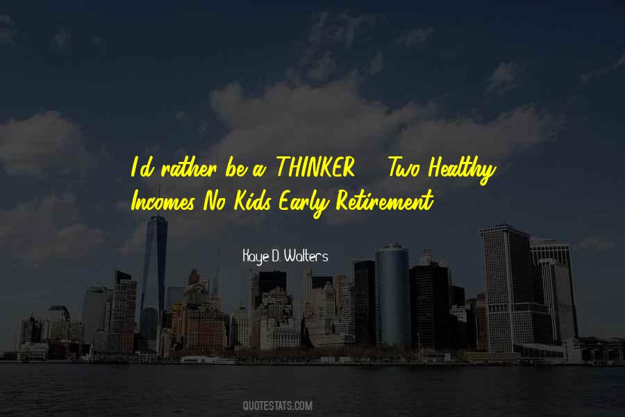 No Kids Quotes #494174