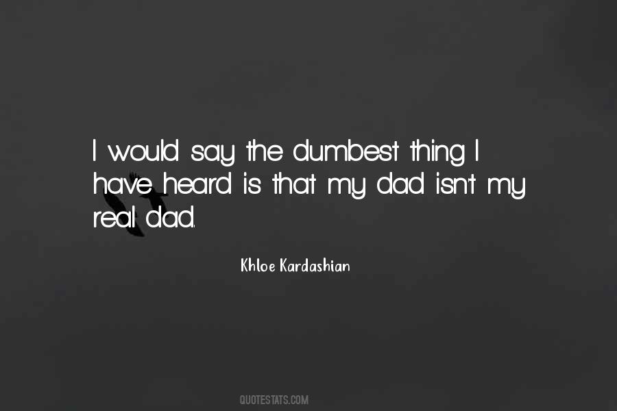 Real Dad Quotes #647542