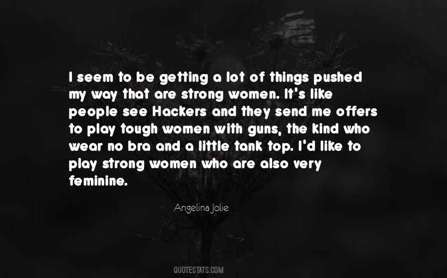 Quotes About Strong Women #1400087