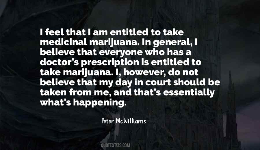 Medicinal Marijuana Quotes #431331