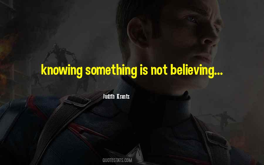 Not Believing Quotes #1262128