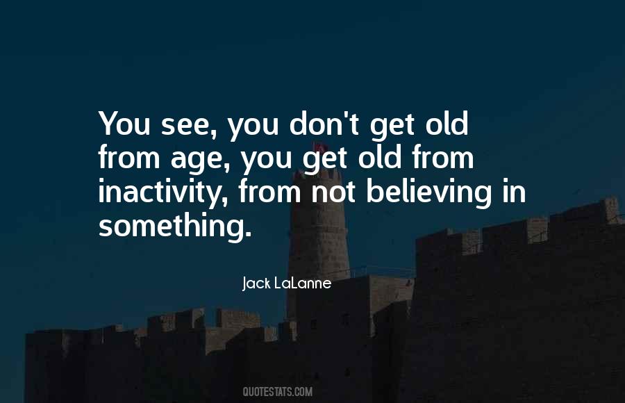 Not Believing Quotes #410019