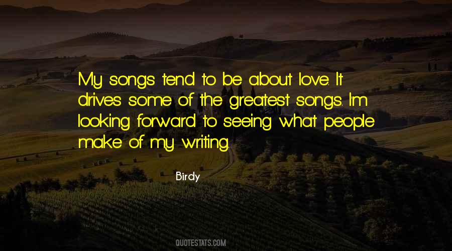 Quotes About Writing Love Songs #1084324