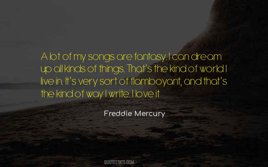Quotes About Writing Love Songs #1522314