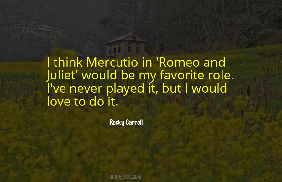 Quotes About Romeo In Romeo And Juliet #1709717