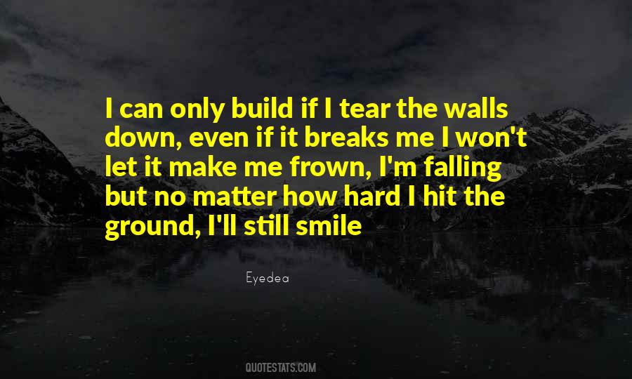 Quotes About Walls Falling Down #154741