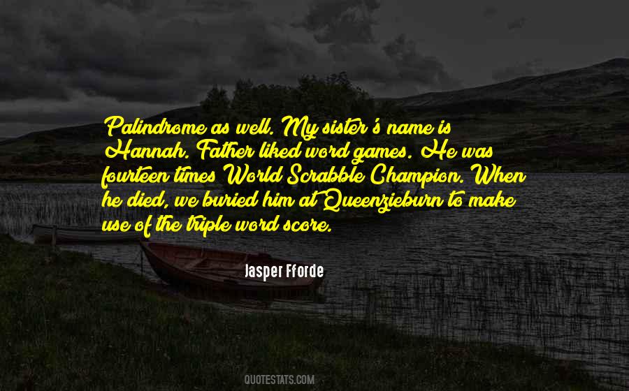 Quotes About A Sister Who Died #915618