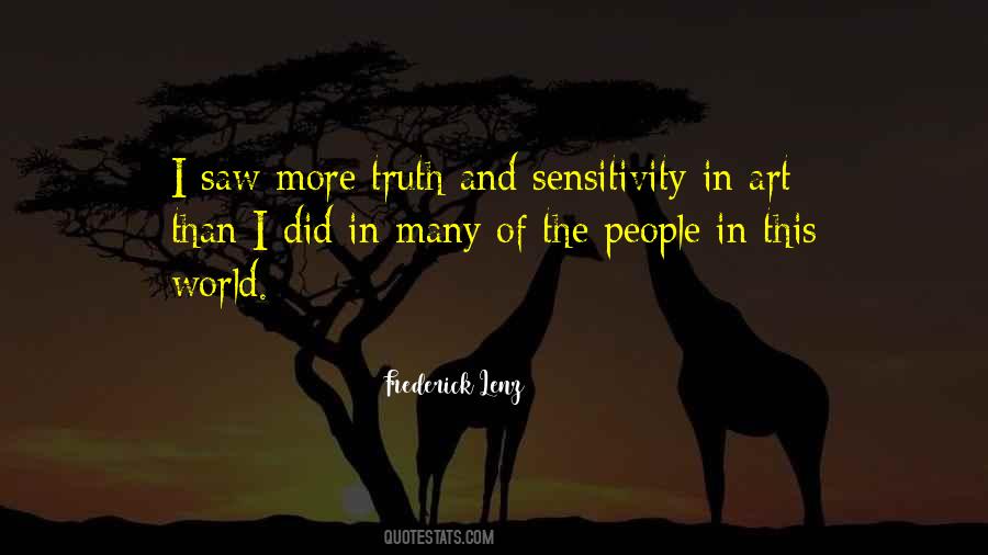 Quotes About Sensitivity #1015787