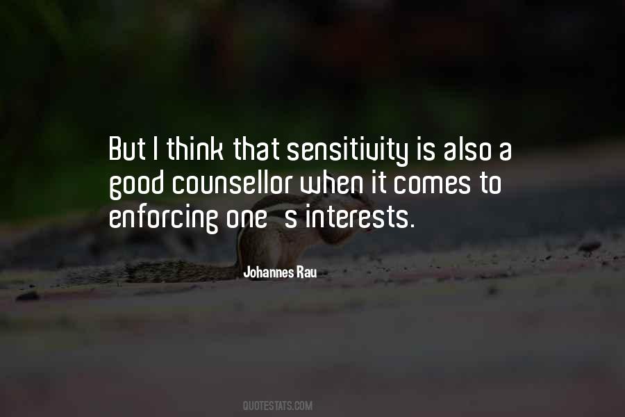 Quotes About Sensitivity #1015900