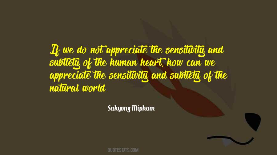 Quotes About Sensitivity #1248005