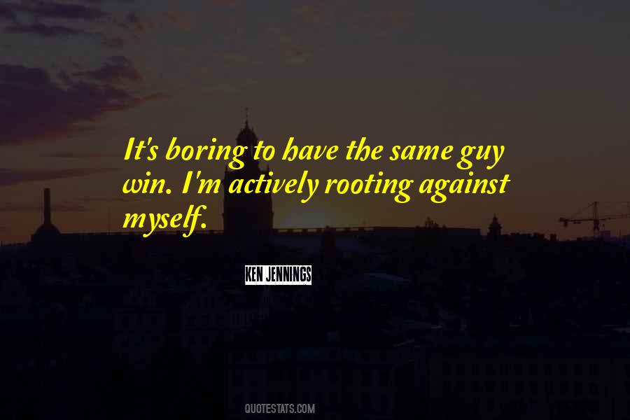 Rooting For Each Other Quotes #235931