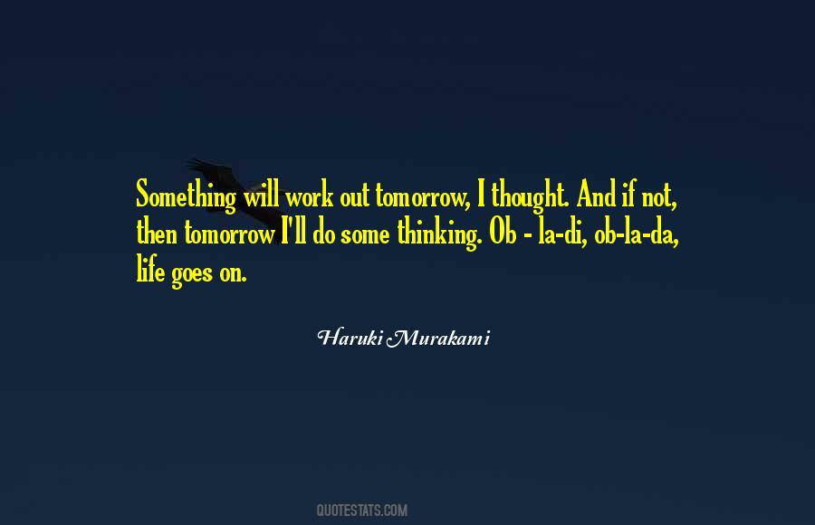 Quotes About Work Tomorrow #242092