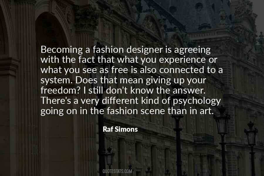 Quotes About Becoming A Fashion Designer #83211