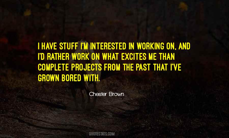 Bored With Quotes #1330487
