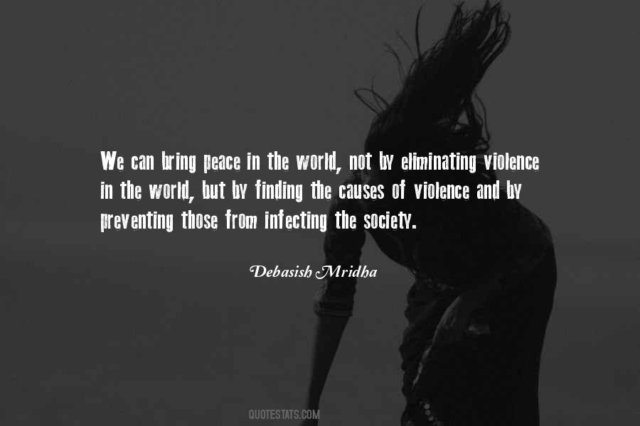 Quotes About Violence And Peace #5806