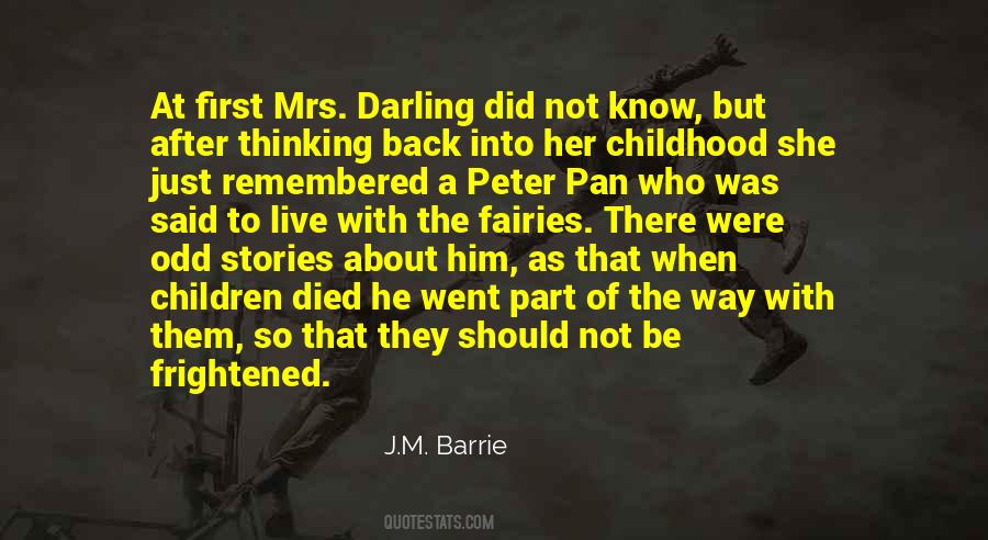 Quotes About Mrs Darling #1636015