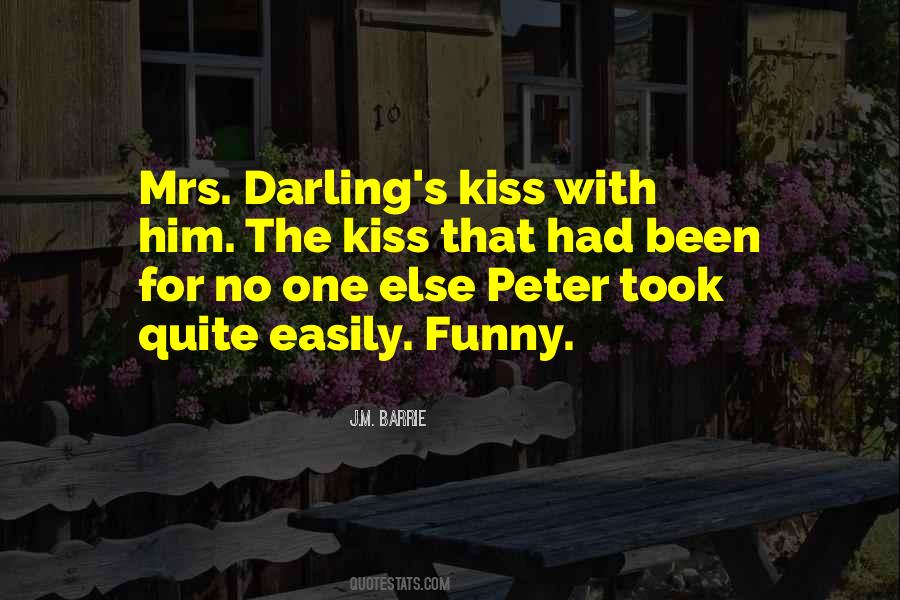 Quotes About Mrs Darling #892917