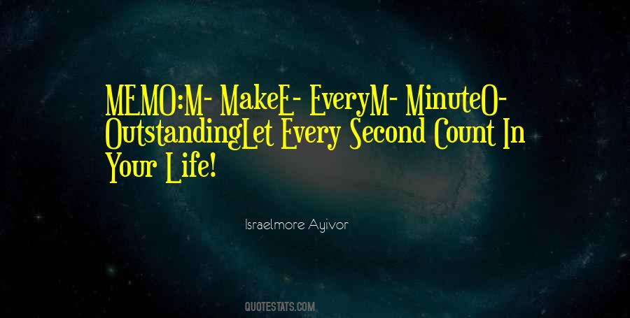 Make Every Second Count Quotes #1687989