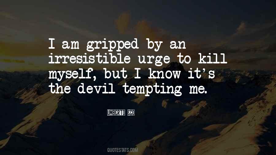 Devil Tempting Quotes #1035165