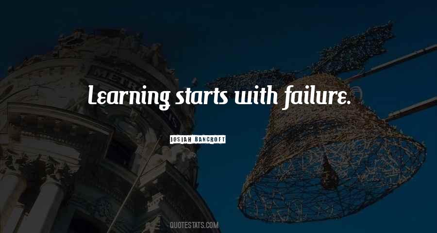 Quotes About Learning From Failure #476124