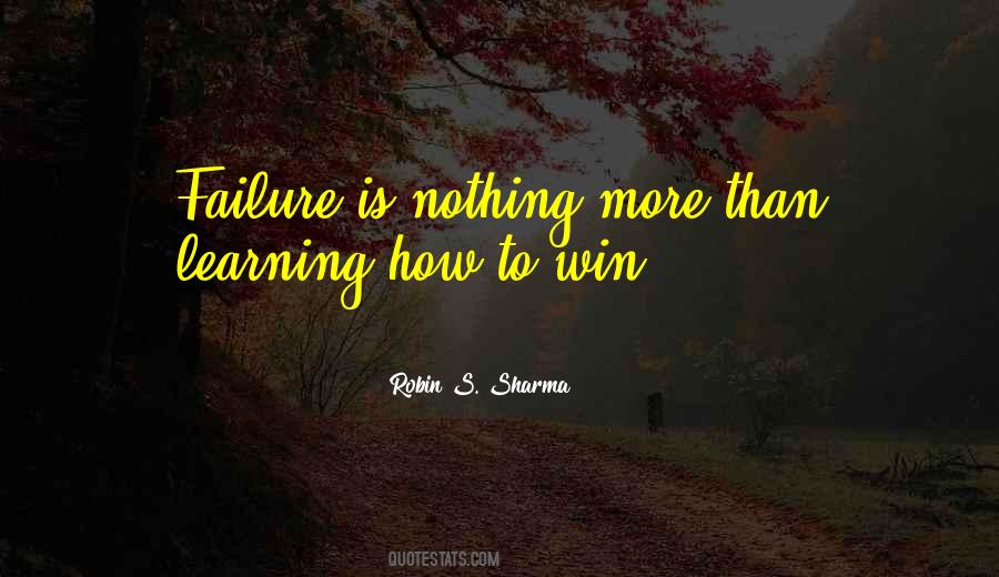 Quotes About Learning From Failure #778297