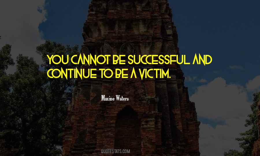 Be Successful Quotes #1197728