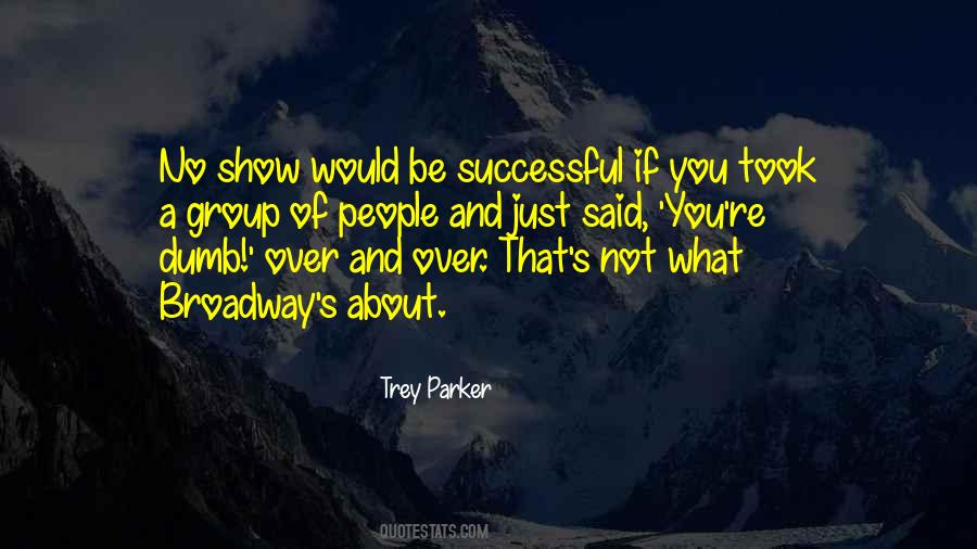 Be Successful Quotes #1318556