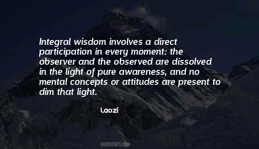 Quotes About Present Moment Awareness #1036622