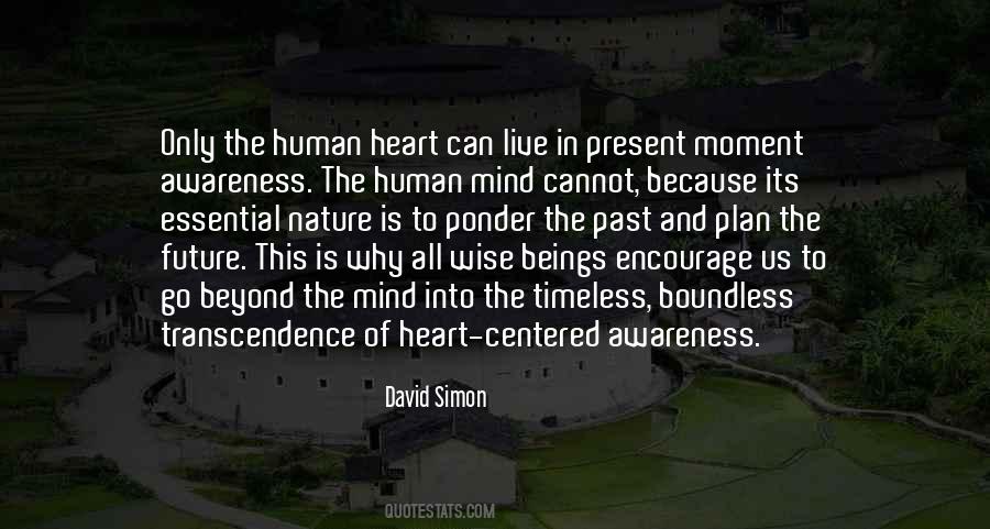 Quotes About Present Moment Awareness #1795464