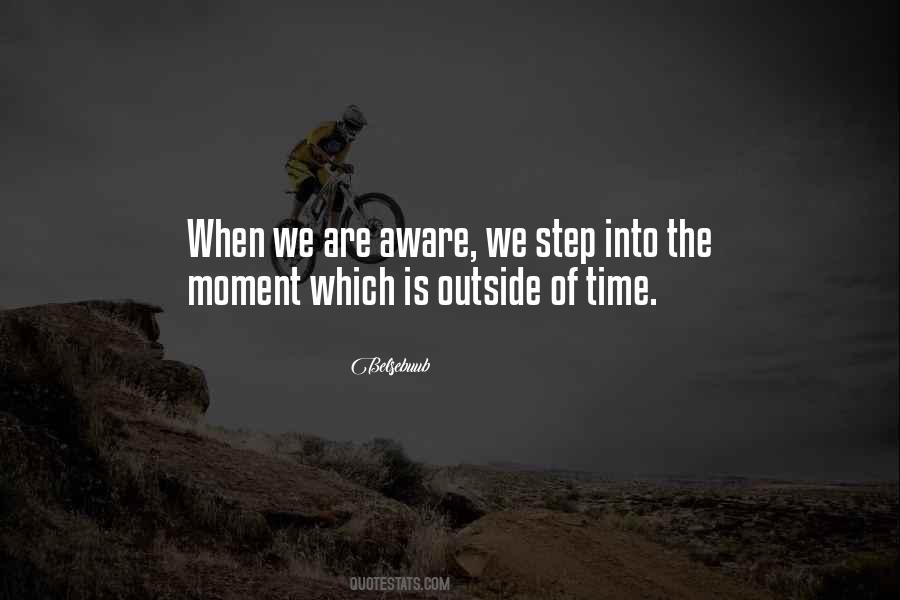 Quotes About Present Moment Awareness #210326