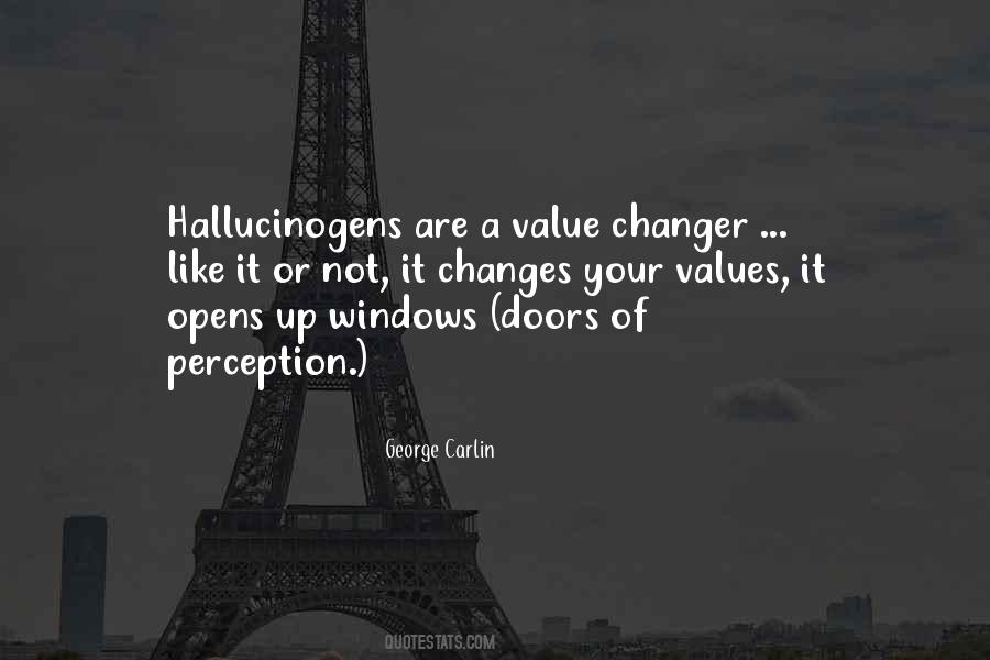 Quotes About Hallucinogens #1809074