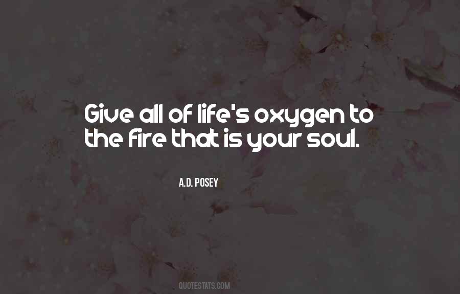 Quotes About Oxygen #1043675