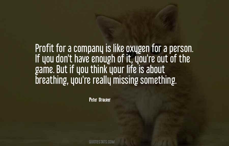 Quotes About Oxygen #1221849